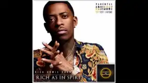Rich Homie Quan - Never Fold